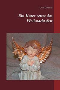 Kater rettet das Weihnachtsfest