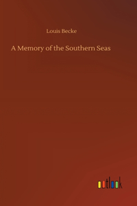 Memory of the Southern Seas