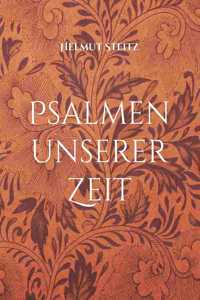 Psalmen unserer Zeit