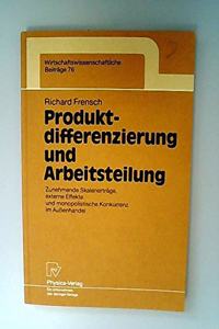 Produktdifferenzierung und Arbeitsteilung