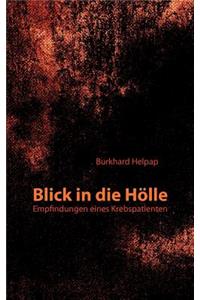 Blick in die Hölle