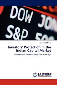 Investors' Protection in the Indian Capital Market