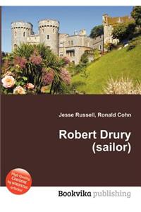 Robert Drury (Sailor)