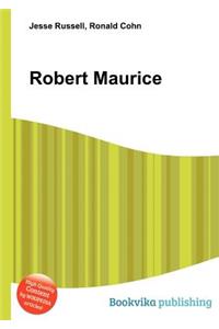 Robert Maurice