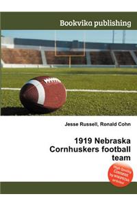 1919 Nebraska Cornhuskers Football Team