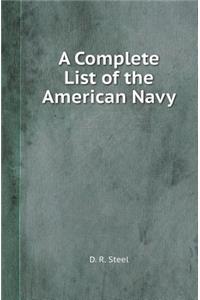 A Complete List of the American Navy