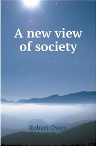 A New View of Society