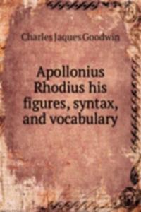 APOLLONIUS RHODIUS HIS FIGURES SYNTAX A