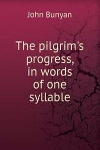 pilgrim's progress, in words of one syllable