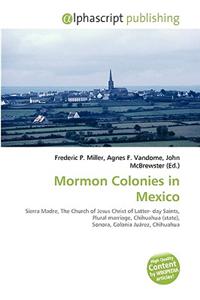 Mormon Colonies in Mexico