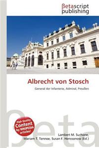 Albrecht Von Stosch