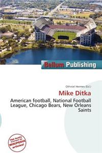 Mike Ditka