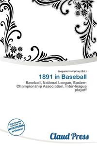 1891 in Baseball