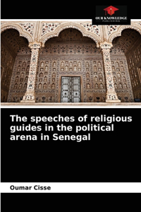 speeches of religious guides in the political arena in Senegal