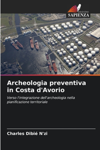 Archeologia preventiva in Costa d'Avorio