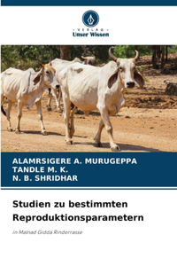 Studien zu bestimmten Reproduktionsparametern