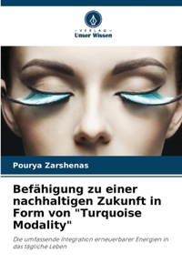 Befähigung zu einer nachhaltigen Zukunft in Form von 