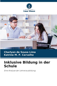 Inklusive Bildung in der Schule