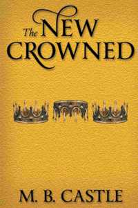 The New Crowned