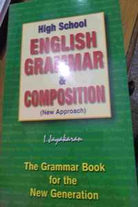 HIGH SCHOOL ENGLISH GRAMMAR & COMPOSITION