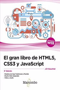 El gran libro de HTML5, CSS3 y JavaScript 3a Edicion (Spanish Edition)