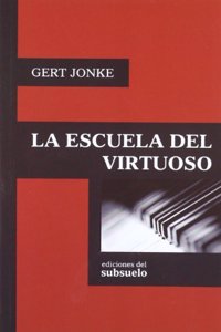 La escuela del virtuoso