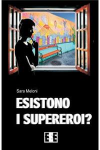 Esistono I Supereroi?