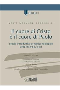 Il Cuore Di Cristo E Il Cuore Di Paolo Vol.2