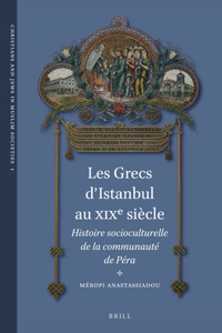 Les Grecs d'Istanbul Au Xixe Siècle