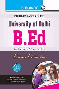 Delhi University B.Ed. Entrance Exam Guide