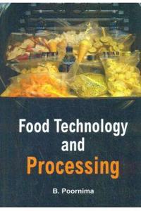 Food Technology And Processing