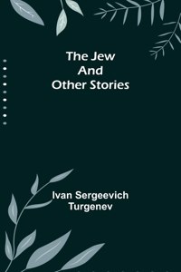 Jew and Other Stories