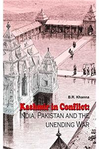 Kashmir In Conflict India,Pakistan And The Unending War