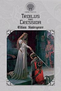 Troilus and Cressida