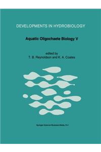 Aquatic Oligochaete Biology V