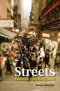 Streets: Exploring Hong Kong Island