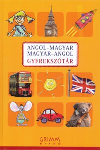 English-Hungarian & Hungarian-English Illustrated Dictionary for Children