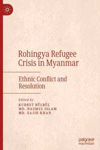 Rohingya Refugee Crisis in Myanmar