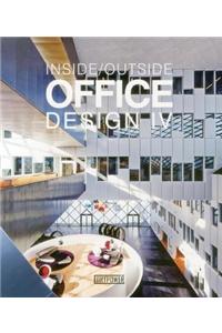 Inside/Outside Office Design IV