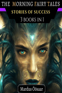 The Morning Fairy Tales