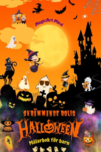 Skrämmande rolig Halloween Målarbok för barn Bedårande skräckscener för att njuta av Halloween