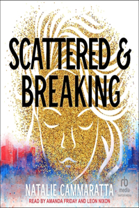 Scattered & Breaking