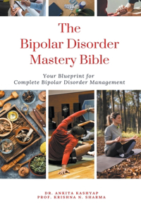 Bipolar Disorder Mastery Bible