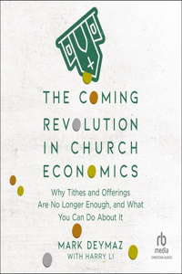 Coming Revolution in Church Economics