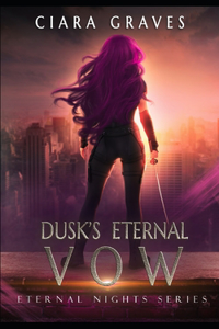 Dusk's Eternal Vow