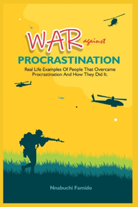 War Against Procrastination