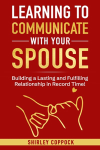 Learning To Communication With Spouse