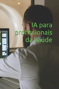 IA para Profissionais da Saúde