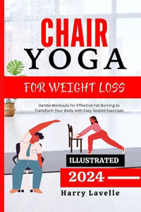Chair Yoga for Weight Loss