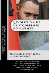 L'évolution de l'autodéfense non armée